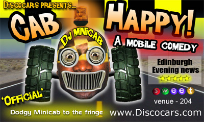 DJ Minicab comes to Edinburgh Fringe 2005.